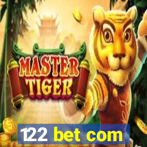 122 bet com